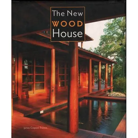 The New Wood House James Crayson Trulove ISBN 9780821262016